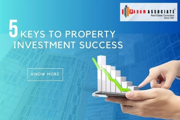 Best Guide: 5 Keys to Property Investment Success